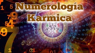 ¿Que es la NUMEROLOGIA KARMICA y para que sirve [upl. by Remas]