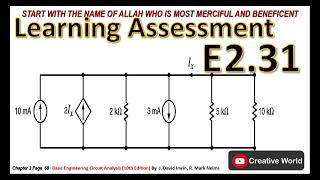 Chapter 2 Learning Assessment E 231 solution  Linear Circuit Analysis [upl. by Idyak]