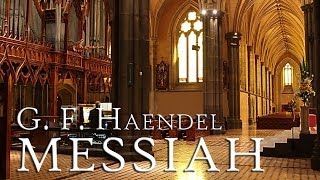 G F Handel Messiah HWV 56 fantastic performance [upl. by Sara-Ann]