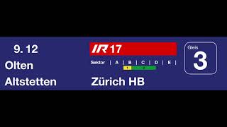 SBB Ansage  Einfahrt des IR17 nach Olten – Zürich HB Langenthal [upl. by Kcirtapnaes]