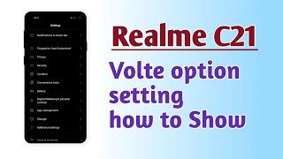 Realme C21  Volte option setting How to Show [upl. by Chrystal]