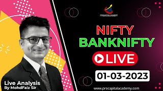 Live Trading Nifty Banknifty  Live Options Trading By Faiz Sir  01032023  Procapital Academy [upl. by Surbeck75]