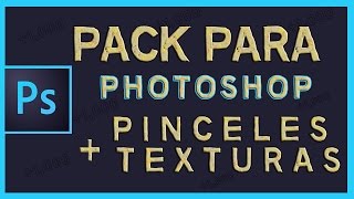 PACK DE PINCELES  TEXTURAS 2017 l PHOTOSHOP RECURSOS [upl. by Dorraj]