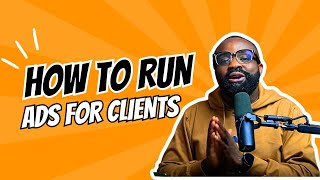 How To RUN ADS FOR A CLIENT On Facebook  Step by Step Guide [upl. by Steck251]