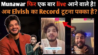 Munawar Faruqui Again Live Elvish Yadav ka Record टूटना पक्का है Bigg Boss 17 Munawar live Eloelo [upl. by Willumsen895]