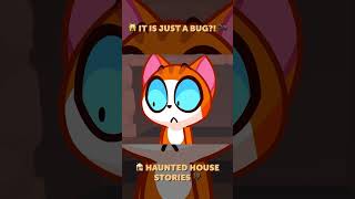 🙀 IT IS JUST A BUG  🐜SPIDERS HAUNTED HOUSE STORIES WITH ANTS 🦇 PURR PURR [upl. by Oluas]