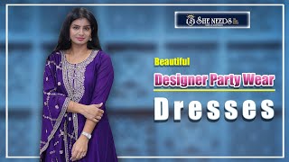 Designer Party Wear Dresses  She Needs Saree World [upl. by Muir731]