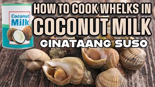 HOW TO COOK WHELKS IN COCONUT MILK [upl. by Chinua]