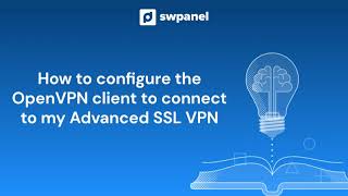 How to configure the OPENVPN client to connect to my Advanced SSL VPN [upl. by Sucitivel752]