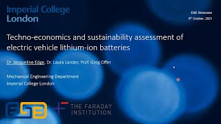 Technoeconomics and sustainability assessment of electric vehicle lithiumion batteries  J Edge [upl. by Kacerek]