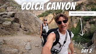 Day 2 COLCA CANYON HIKE  World’s Second Deepest Canyon [upl. by Aisyram]