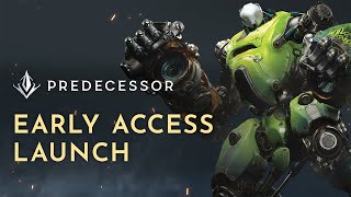 Predecessor Early Access Launch Trailer [upl. by Fernanda]