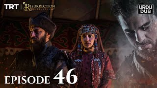 Ertugrul Ghazi Urdu ｜ Episode 46 ｜ Season 1 [upl. by Bohi]