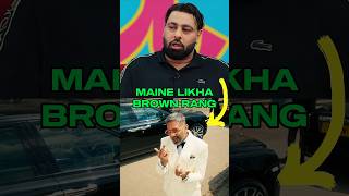 YO YO HONEY SINGH REPLIED BY BADSHAH ON CREDITS  BROWN RANG ANGREZI BEAT 📈🔥  shorts badshah [upl. by Bernardi]