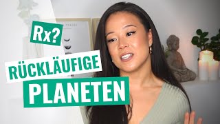 WAS bedeuten RÜCKLÄUFIGE PLANETEN RetrogradeRx im Geburtshoroskop [upl. by Gabbie]