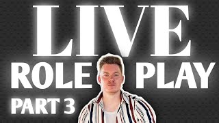 Live Roleplay Part 3 [upl. by Johannes]