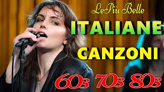 Canzoni Italiane Vecchie ♫ Musica italiana anni 60 70 80 i migliori ♫ Italian Music [upl. by Etti]