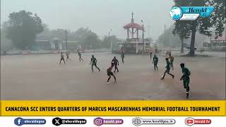 Canacona SCC enters quarters of Marcus Mascarenhas Memorial Football Tournament [upl. by Nagiem]