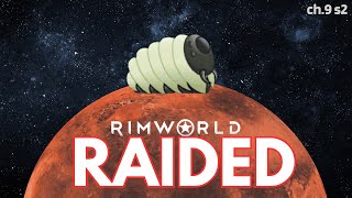 RIMWORLD RAIDED [upl. by Enirehtac]