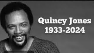 quotQuincy Jonesquot has passed away at the age of 91 [upl. by Angele18]