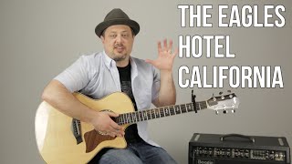 Hotel California The Eagles Easy Acoustic Guitar Lesson  Tutorial [upl. by Siegel569]