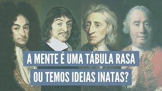 Racionalismo e Empirismo  Filosofia Moderna [upl. by Phyllys]