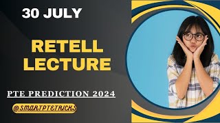 PTE RETELL LECTURE July 2024  Retell lecture Templates July 2024 [upl. by Auoh]