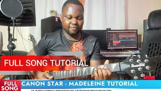 CANON STAR MADELEINE FULL SONG TUTORIAL WITH NGOY KABANGWA [upl. by Hugo]