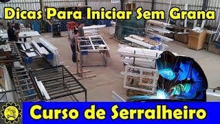 Curso de Serralheiro 31  Dicas e Novidades do Canal [upl. by Ardeth]