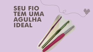 Seu fio tem uma agulha ideal [upl. by Zuleika]