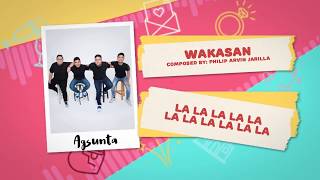 Wakasan  Agsunta  Himig Handog 2018 Official Lyric Video [upl. by Melisa]