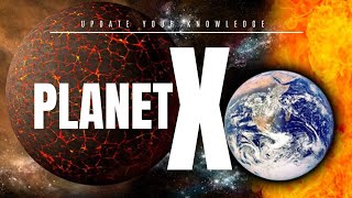 Planet X The Mysterious World Beyond Our Solar System  Update Your Knowledge [upl. by Enaamuj]