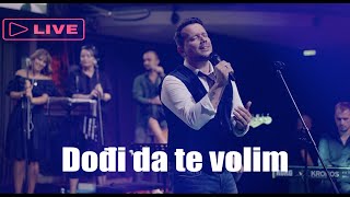 Marko Nikolić  Dođi da te volim  LIVE [upl. by Robma]