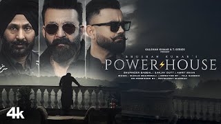 Powerhouse🔥  Sanjay Dutt  Amrit Maan  Bhupinder Babbal  Manan Bhardwaj  Bhushan Kumar [upl. by Adnarom]