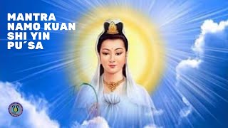 Mantra Namo Kuan Shih Yin Pu´sa [upl. by Elbring]