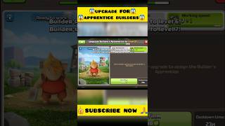 Upgrade FOR apprentice builders😱😱ClashOfClans COCMentor Clashwizard1shorts upgrade coc [upl. by Aivatnuhs838]