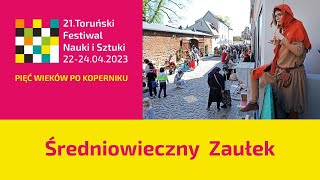 Toruń z czasów Mikołaja Kopernika czyli Średniowieczny Zaułek na TFNiS [upl. by Ofilia]