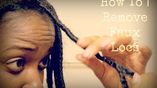 How To Safely Remove Faux Locs Without Hair Breakage or Damage [upl. by Judie]