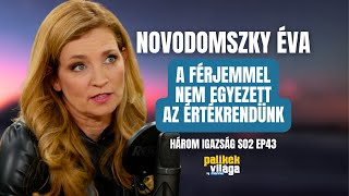 NOVODOMSZKY ÉVA A FÉRJEMMEL NEM EGYEZETT AZ ÉRTÉKRENDÜNK  Három igazság  Palikék Világa by Manna [upl. by Nazar549]