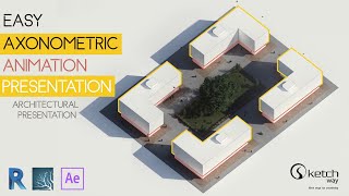 EASY Axonometric Animation for your architectural presentation [upl. by Mikiso205]