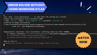 Mongoose error Buffering Timed Out After 10000ms  Fixed Without Using ATLAS [upl. by Oinimreh]