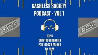 Top 5 Cryptocurrencies for 1000X Returns by 2025 [upl. by Buonomo]