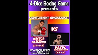 4 DICE BOXING  HECTOR CAMACHO VS VASYL LOMACHENKO [upl. by Nosirrag]