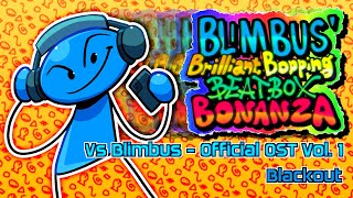 Vs Blimbus OFFICIAL OST  Blackout  ft Stargazer008  READ DESCRIPTION [upl. by Aubry]