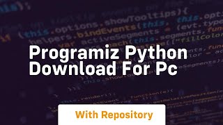 programiz python download for pc [upl. by Nodyarb]