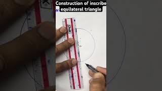 Constructions of inscribe equilateral triangle in a given circle mathstricks [upl. by Ahgem]