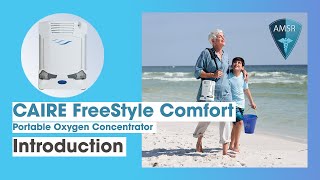 Introduction to the CAIRE Freestyle Comfort Portable Oxygen Concentrator [upl. by Sutniuq]