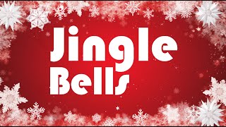 Jingle Bells  Christmas Songs and Carols  Jingle Bell rock [upl. by Cupo]