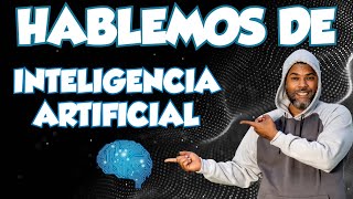 El Chombo presenta Hablemos de inteligencia artificial [upl. by Radnaxela]