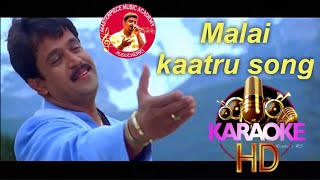 Malaikatru vandhu song karaoke HQ with lyrics  Vidyasagar  hariharen  hariharenhits [upl. by Seale]